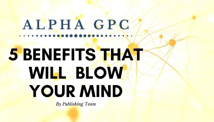 Alpha GPC Benefits